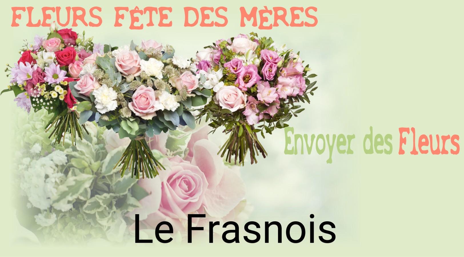 Bouquet de Fête des Mères livré à Le Frasnois